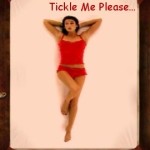 Tickle Me…